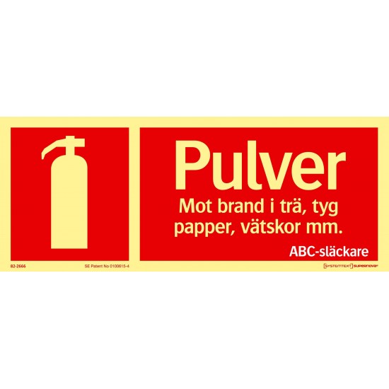 Skylt brandsläckare pulver 82-2666 250x100mm supernova